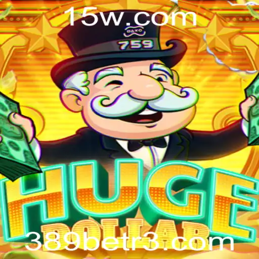 Explorando o Fascinante Mundo do Jogo HugeDollar com 389bet