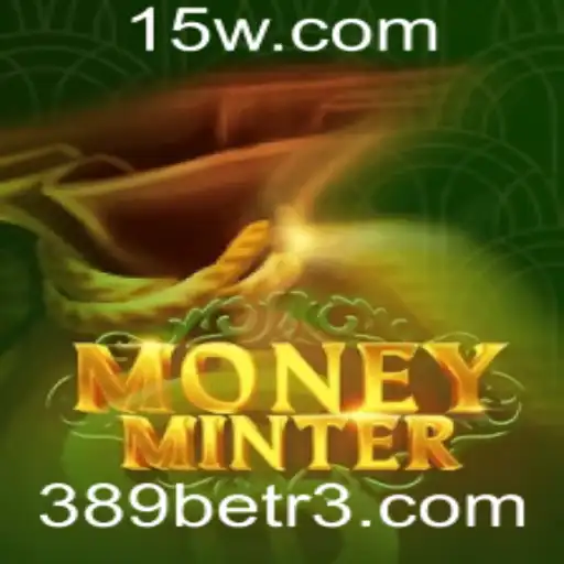 MoneyMinter: Mergulhando no Novo Fenômeno dos Jogos com 389bet