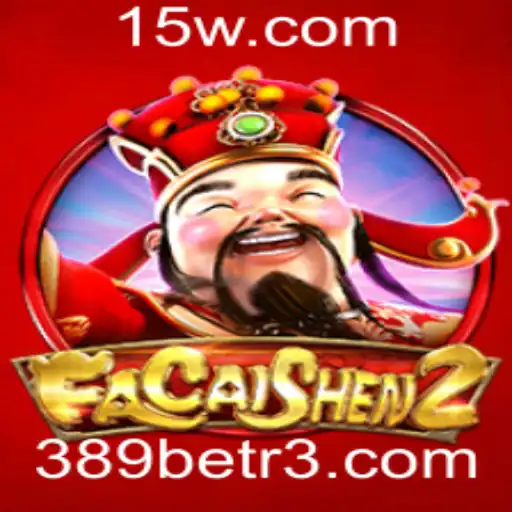 Descubra o Mundo de FaCaiShen2 no 389bet