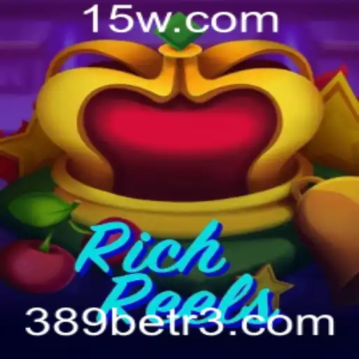Descubra o Fascinante Mundo de RichReels com 389bet